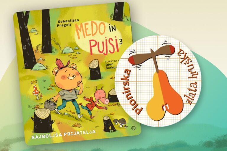Naslovnica knjige Medo in Pujsi 3: Najboljša prijatelja, uporabljena v prispevku o prejemu znaka zlata hruška.